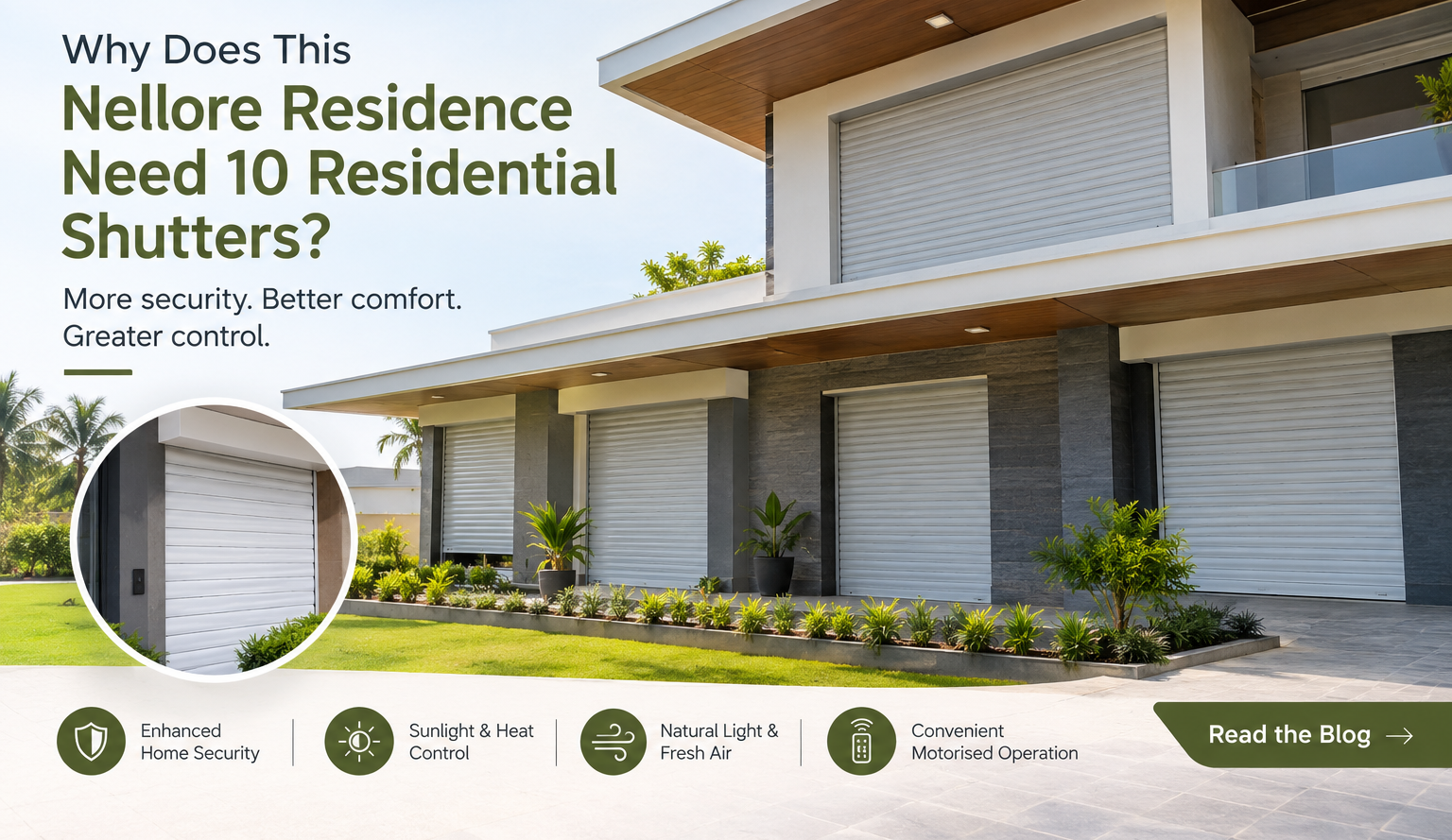 Why Does This Nellore Residence Need 10 Residential Shutters?